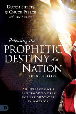 Picture of Releasing the Prophetic Destiny of a Nation [Second Edition]