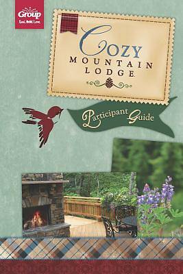Picture of Cozy Mountain Lodge Participant Guide