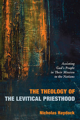 Picture of The Theology of the Levitical Priesthood