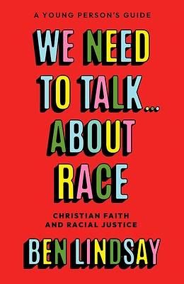Picture of We Need to Talk about Race (YA Edition)