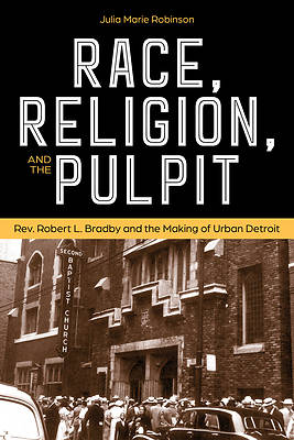 Picture of Race, Religion, and the Pulpit