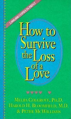 Picture of How to Survive the Loss of a Love