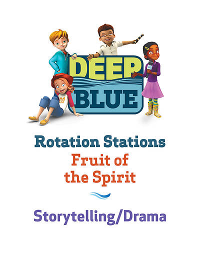 Picture of Deep Blue Rotation Stations: Fruit of the Spirit - Storytelling Station Download