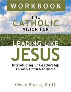 Picture of The Catholic Vision for Leading Like Jesus