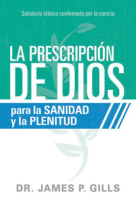 Picture of Dios RX Para La Sanidad Y La Plenitud / God's RX for Health and Wholeness