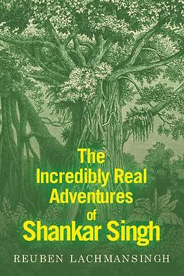 Picture of The Incredibly Real Adventures of Shankar Singh
