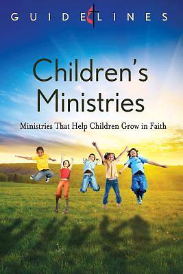 Picture of Guidelines for Leading Your Congregation 2013-2016 - Children’s Ministries