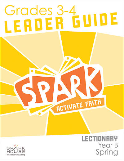 Picture of Spark Lectionary Grade 3-4 Leader Guide Year B Spring