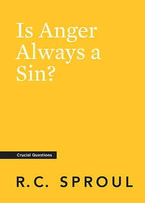 Picture of Is Anger Always a Sin?