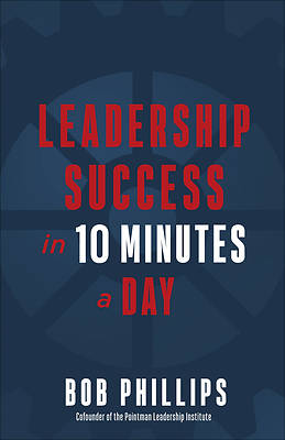 Picture of Leadership Success in 10 Minutes a Day