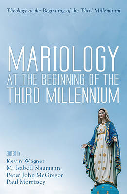 Picture of Mariology at the Beginning of the Third Millennium