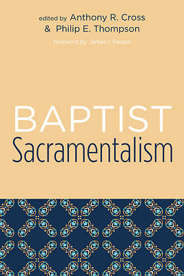 Picture of Baptist Sacramentalism