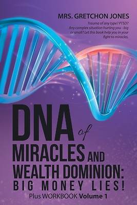 Picture of DNA of Miracles and Wealth Dominion