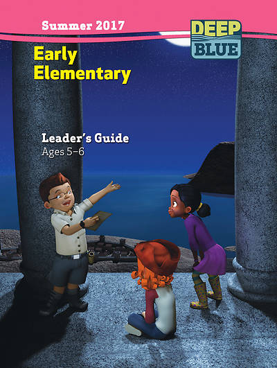 Picture of Deep Blue Early Elementary Leader's Guide Summer 2017