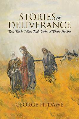 Picture of Stories of Deliverance