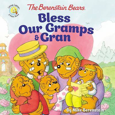 Picture of The Berenstain Bears Bless Our Gramps and Gran
