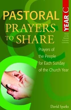 Picture of Pastoral Prayers to Share Year C