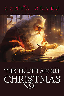 Picture of The Truth About Christmas