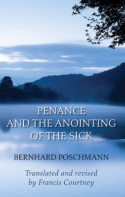Picture of Penance and the Anointing of the Sick