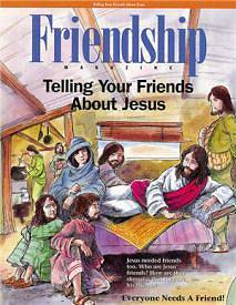 Picture of Telling Your Friends About Jesus Friendship Magazine