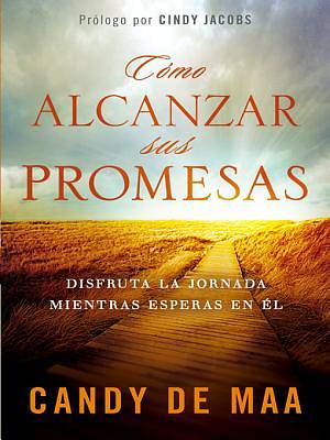 Picture of Como Alcanzar Sus Promesas [ePub Ebook]