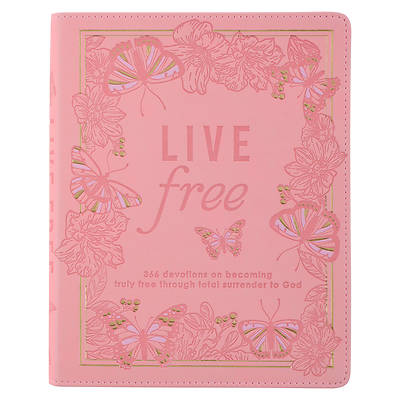 Picture of Live Free Devotional for Women, 366 Devotions on Becoming Truly Free Through Total Surrender to God, Pink Faux Leather