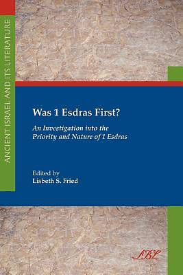 Picture of Was 1 Esdras First?