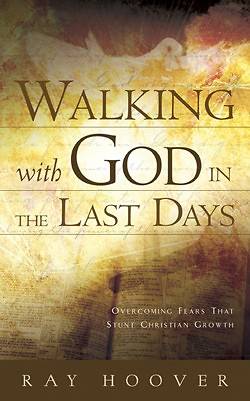 Picture of Walking with God in the Last Days
