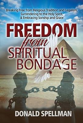 Picture of Freedom from Spiritual Bondage