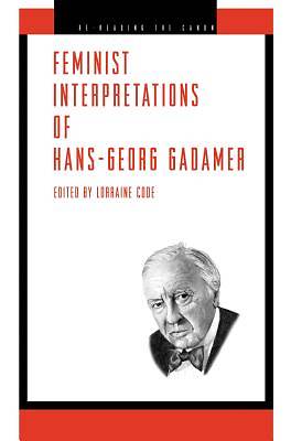 Picture of Feminist Interpretations of Hans-Georg Gadamer