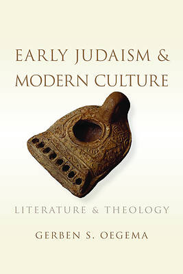 Picture of Early Judaism and Modern Culture