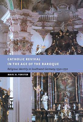 Picture of Catholic Revival in the Age of the Baroque