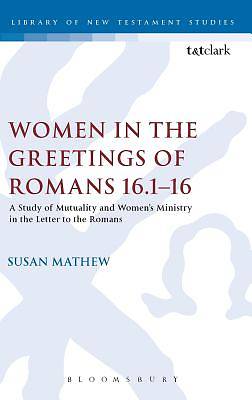 Picture of Women in the Greetings of ROM 16.1-16