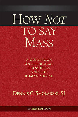 Picture of How Not to Say Mass