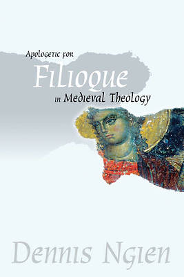 Picture of Apologetic for Filioque in Medieval Theology