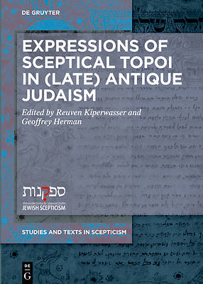Picture of Expressions of Sceptical Topoi in (Late) Antique Judaism