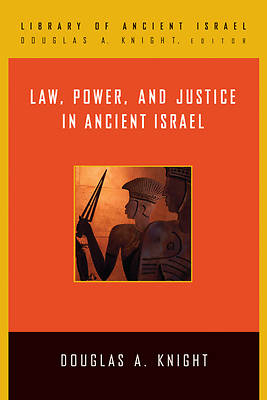 Picture of Law, Power, and Justice in Ancient Israel
