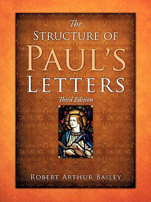 Picture of The Structure of Paul's Letters