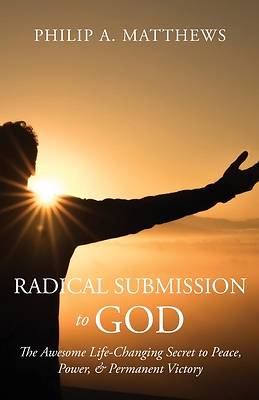 Picture of Radical Submission to God