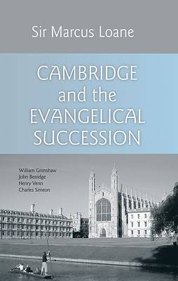 Picture of Cambridge and the Evangelical Succession