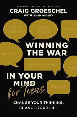 Picture of Winning the War in Your Mind for Teens
