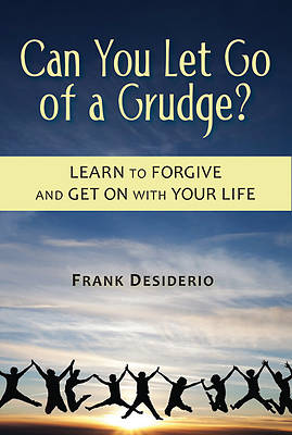 Picture of Can You Let Go of a Grudge?
