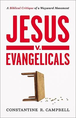 Picture of Jesus V. Evangelicals