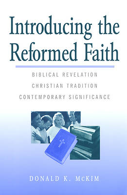 Picture of Introducing the Reformed Faith