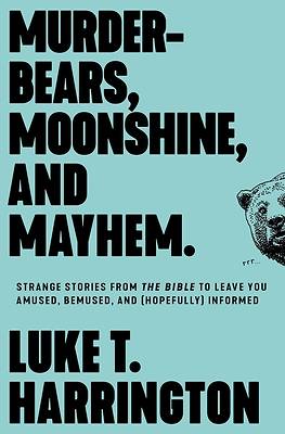 Picture of Murder-Bears, Moonshine, and Mayhem