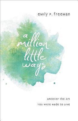 Picture of A Million Little Ways [ePub Ebook]