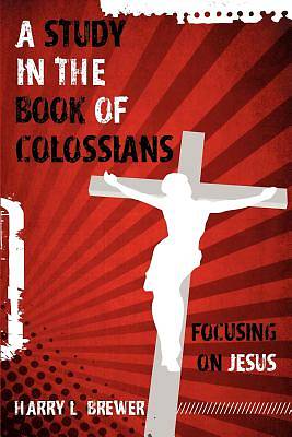Picture of A Study in the Book of Colossians