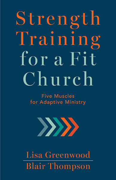 Picture of Strength Training for a Fit Church