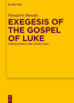 Picture of Exegesis of the Gospel of Luke