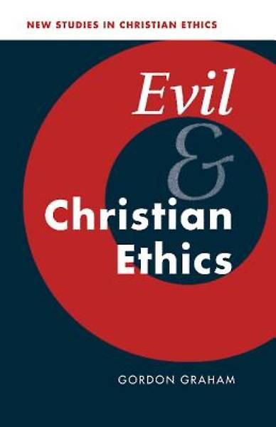 Picture of Evil and Christian Ethics
